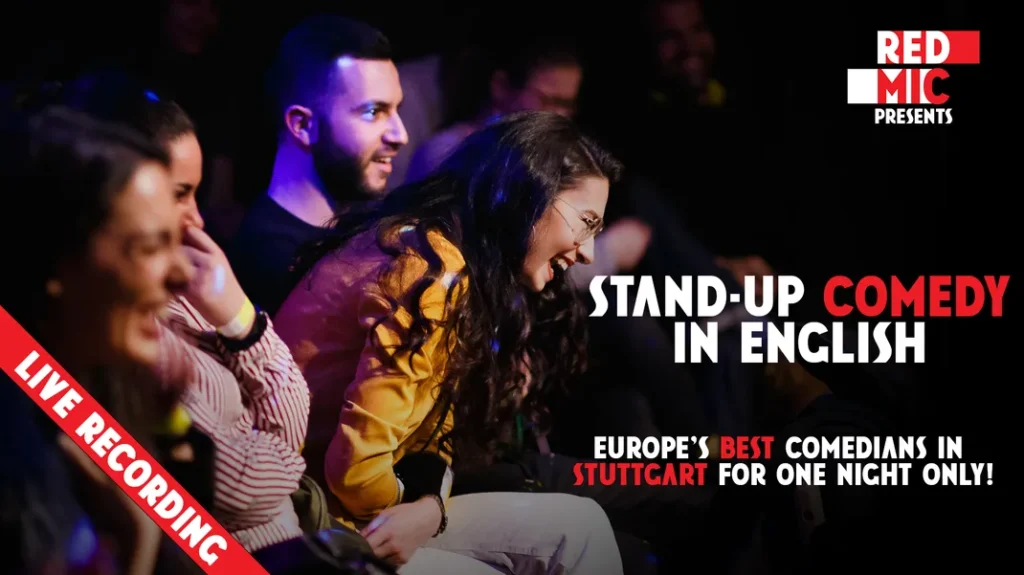 RED MIC - Die beste Stand-Up Comedy aus Europa zu Gast im Theater am Olgeck, Stuttgart